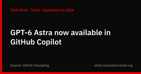 GPT-6 Astra ya está disponible en GitHub Copilot