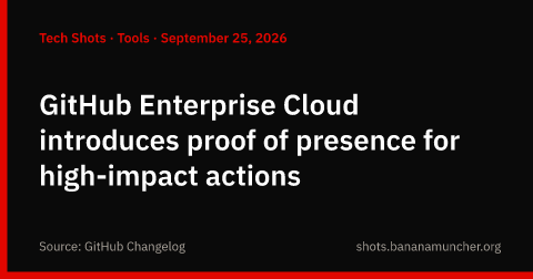 GitHub Enterprise Cloud requiere prueba de presencia para acciones de alto impacto