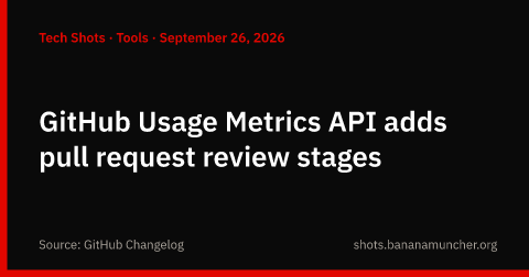 La API de métricas de GitHub añade etapas de revisión de pull requests